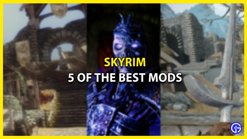 Best Skyrim Special Edition Se Mods Gamer Tweak