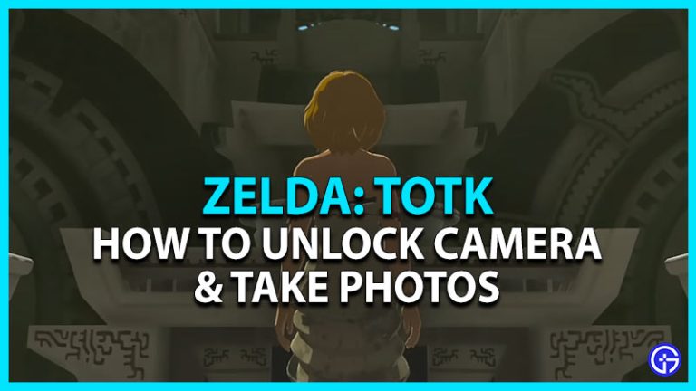 Zelda Totk How To Unlock Camera Photo Mode Take Pictures