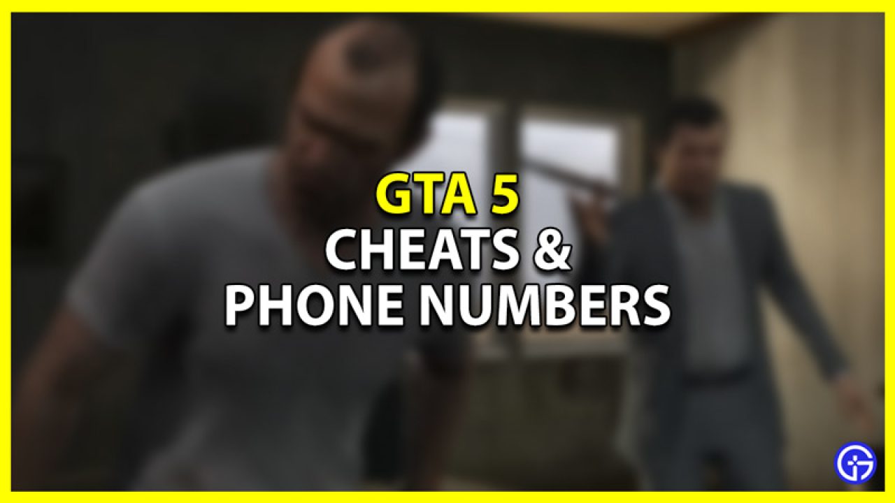 vask Slette forvisning GTA 5 Cheats List (PS4, PS5, PC, Xbox One, Series XS)