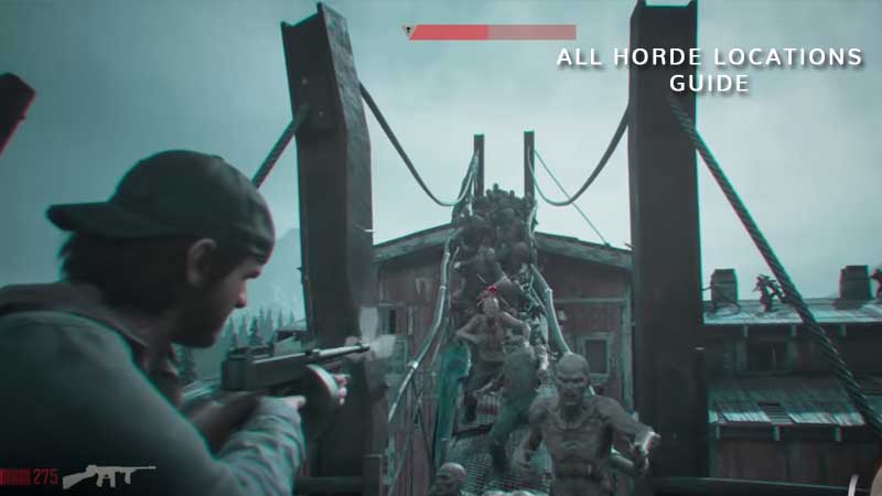 Days Gone All Horde Locations