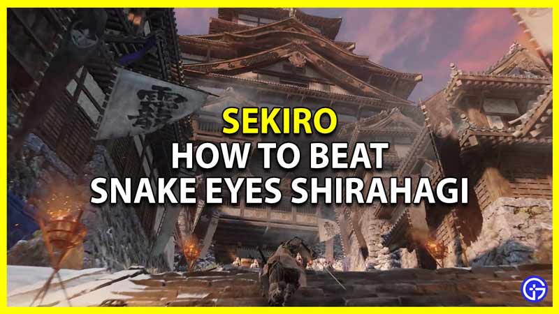 sekiro shadows die twice beat shirahagi and cheese method