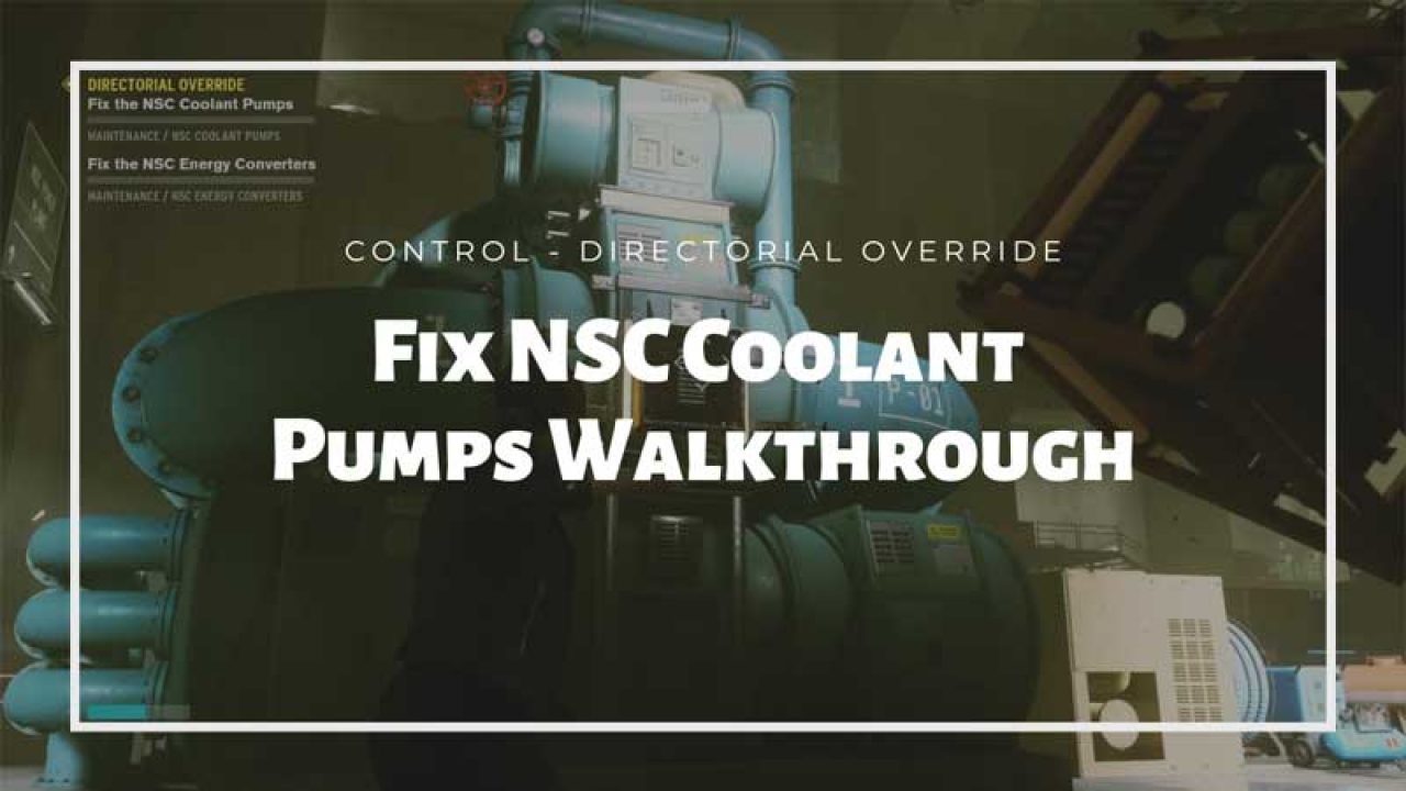 How To Complete Fix The Coolant - Control Game Pump - Gamer Tweak