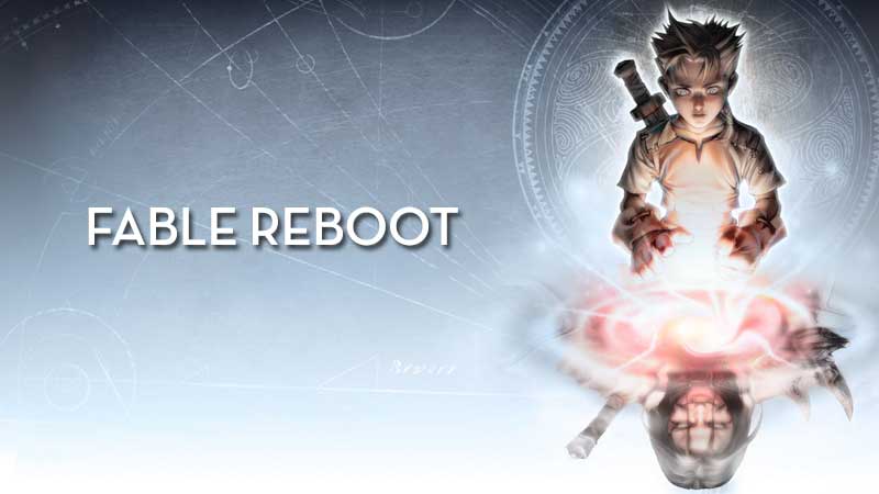 Fable Reboot