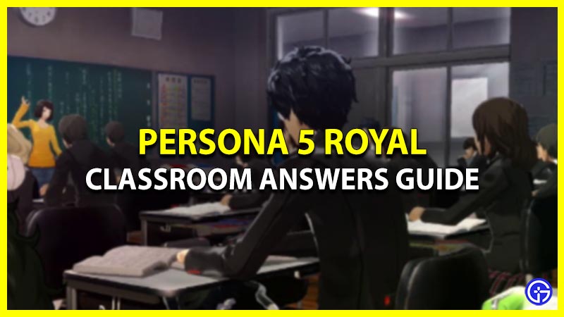 Persona 5 Royal - All Classroom Answers: April 