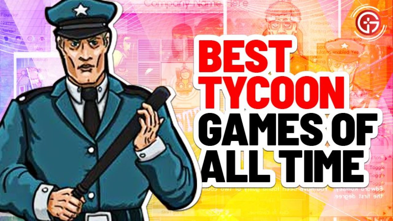 Top 15 BEST Tycoon Games You Must Play In 2023
