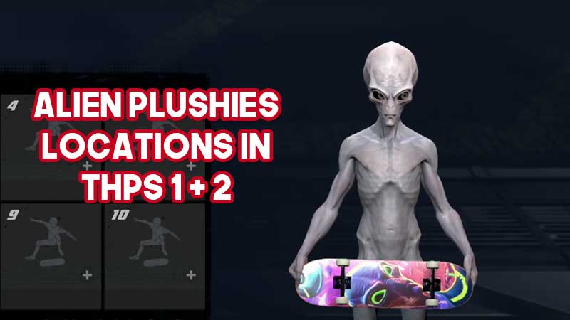 alien-plushies-location-in-tony-hawks-pro-skater-1-2