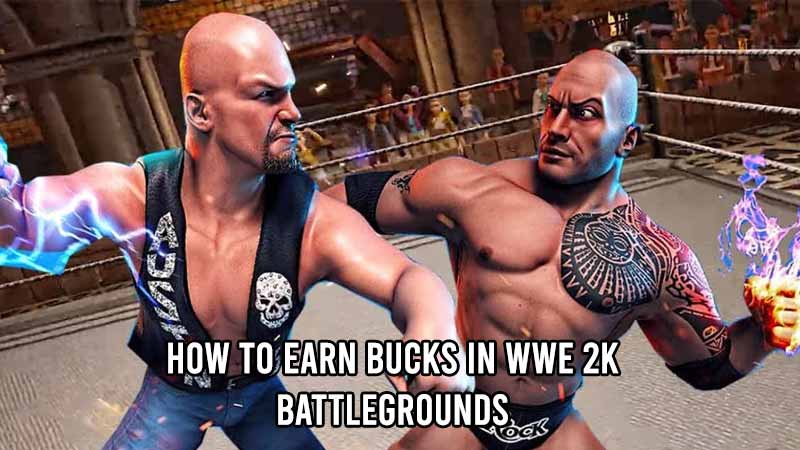 earn buck wwe 2 k battlegrounds