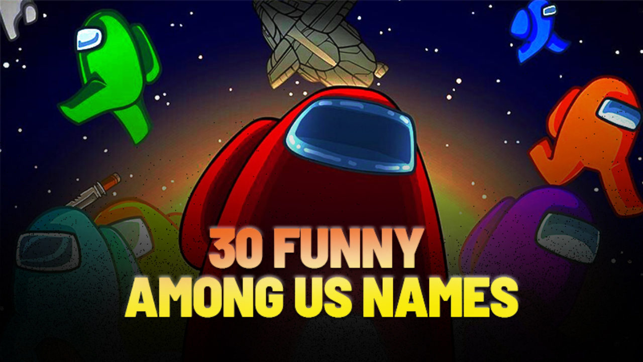 30 Best Funny Among Us Names To Keep As Your Gamertag