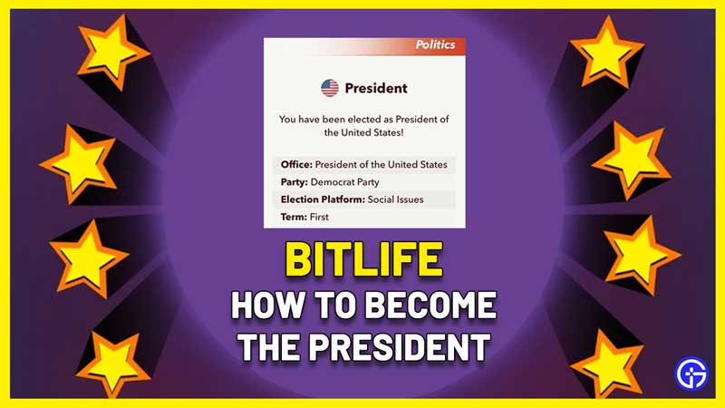 how to become president bitlife