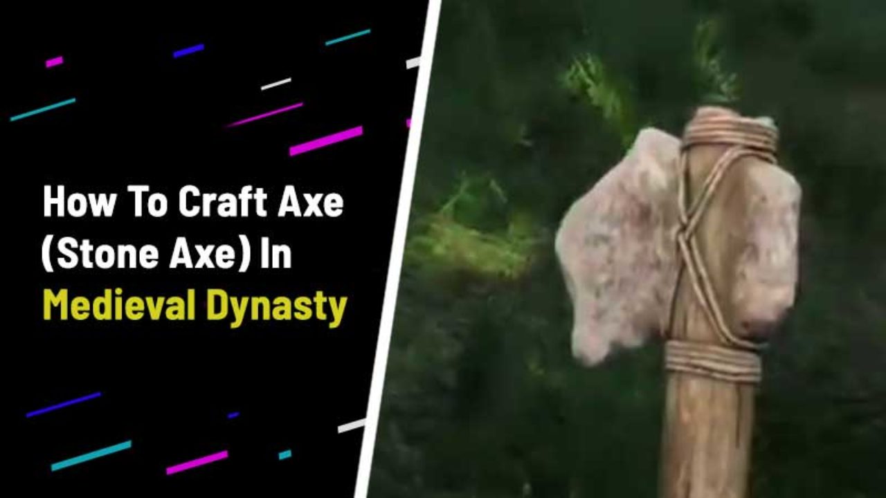 How To Craft Axe In Medieval Dynasty Stone Axe Crafting - roblox assassin crafting list 2018