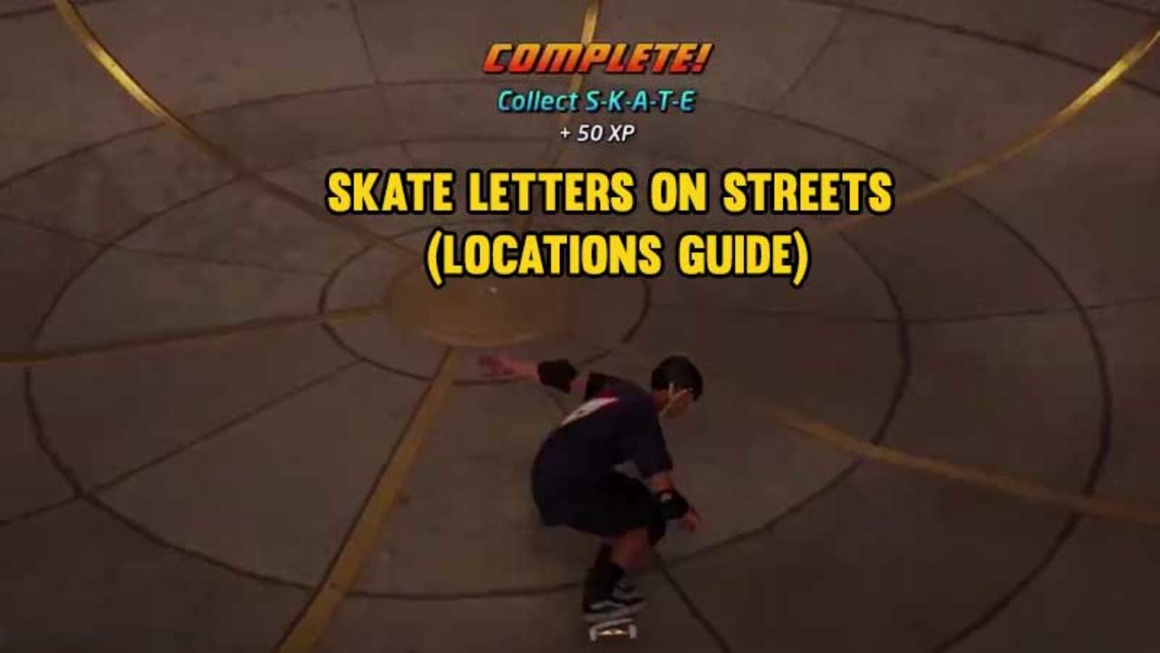 Tony Hawk S Pro Skater 1 2 Skate Letters Locations On Streets - roblox the streets 2