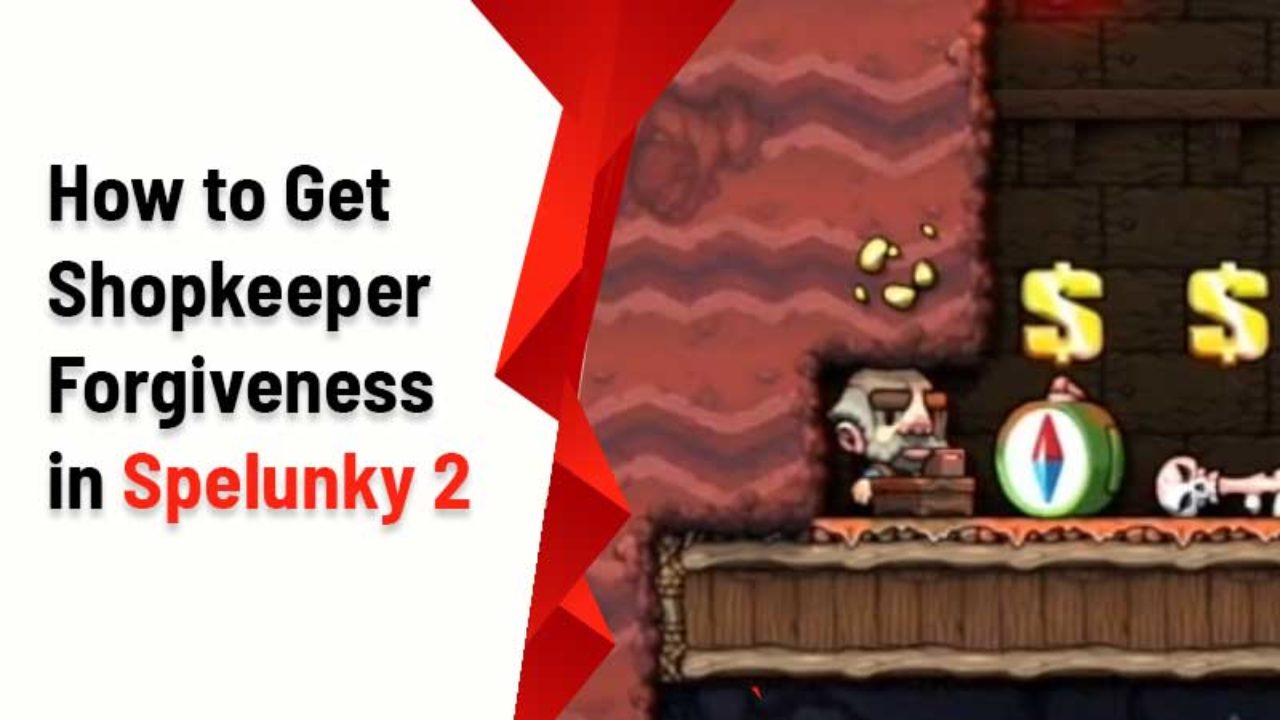 Spelunky 2 Shopkeeper Forgiveness Safely Steal Be Forgiven - roblox restaurant tycoon 2 codes wiki