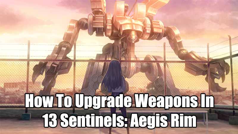 upgrade weapons 13 sentinels aegis rim
