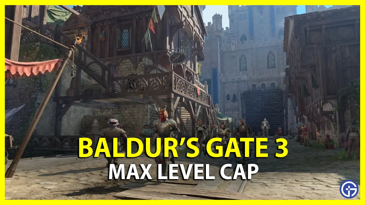 What Is The Max Level Cap In Baldur's Gate 3