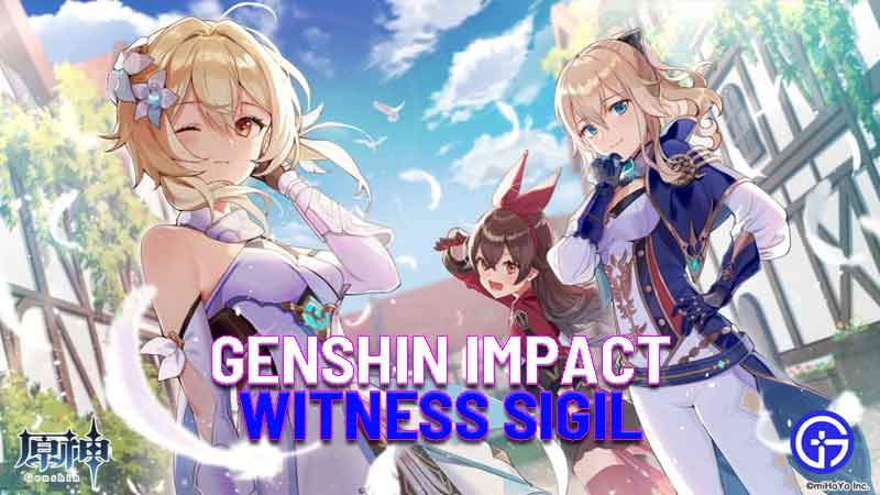 Genshin Impact witness Sigil