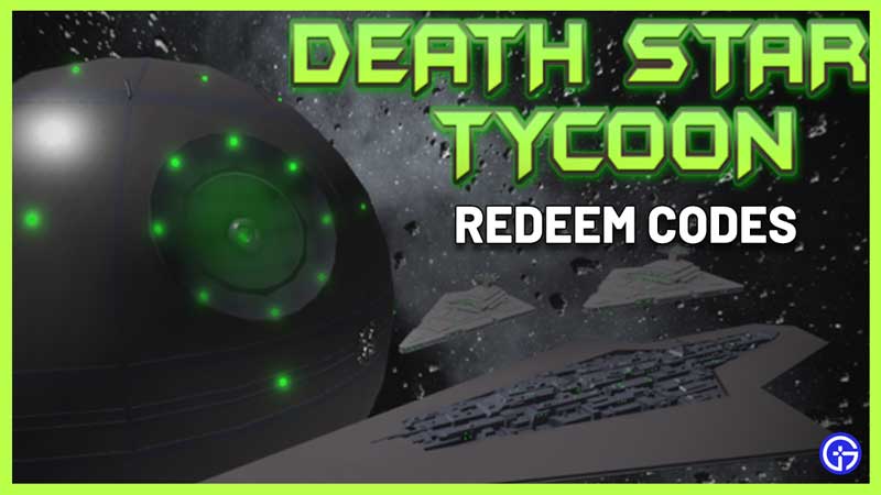 Roblox Death Star Tycoon codes for January 2023: Free items