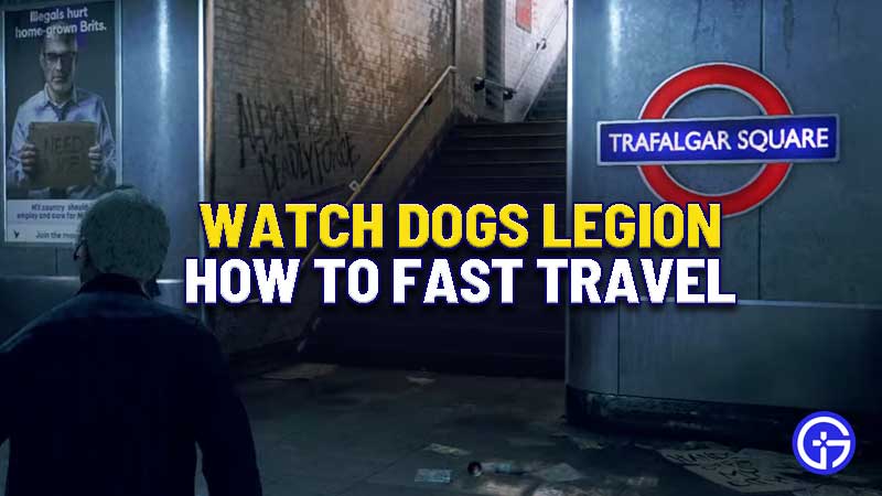 fast-traveling-watch-dogs-legion
