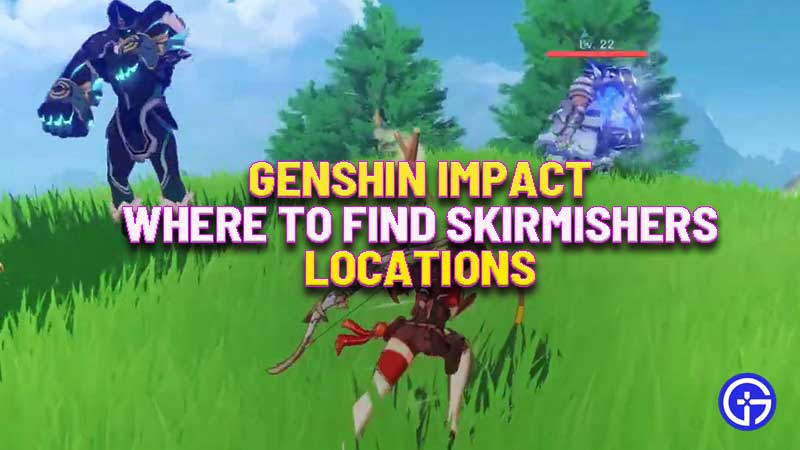 genshin-impact-where-to-find-skirmishers