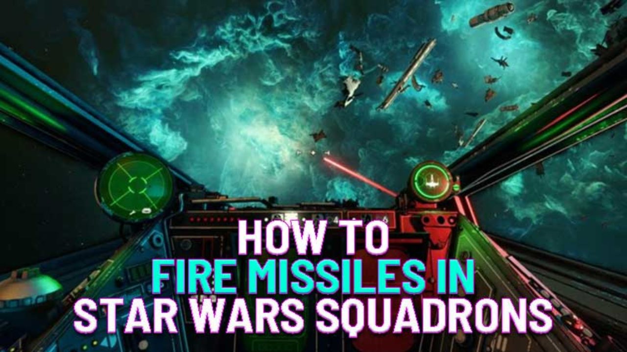 How To Fire Missiles In Star Wars Squadrons Gamer Tweak - star wars rpg roblox