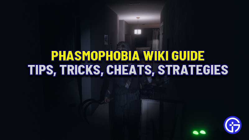 phasmophobia-wiki-guide-tips-cheats-strategy