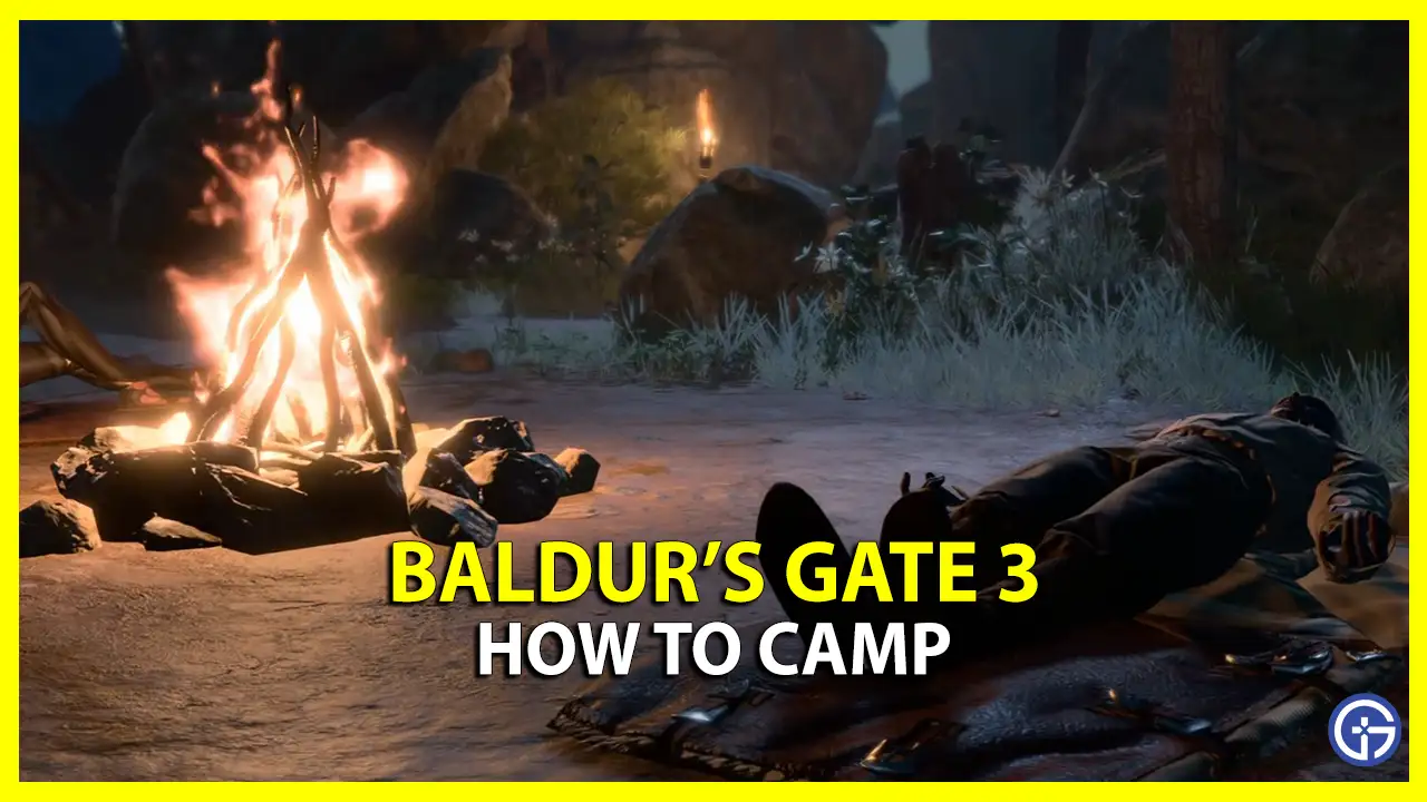 set up camp in baldur's gate 3