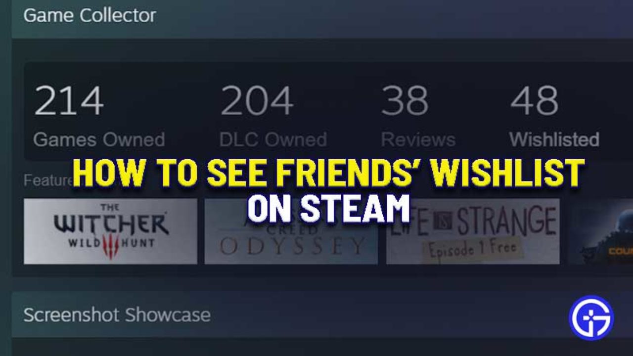 embargo omgive nevø How To View Your Friends Wishlist On Steam 2022