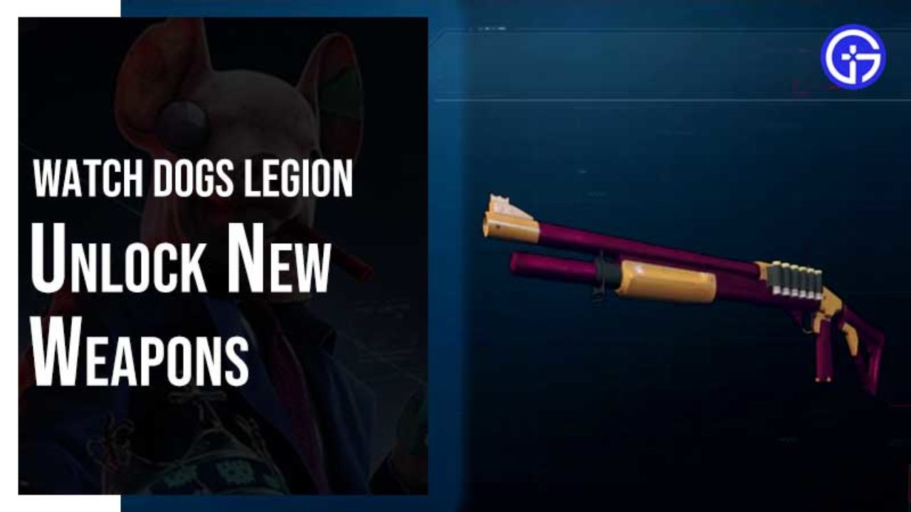 How To Unlock New Weapons Skins In Watch Dogs Legion - roblox how to make a npc with weapon