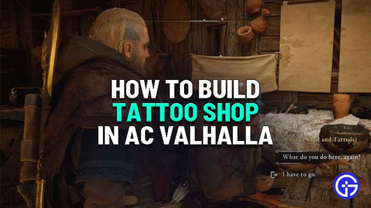 Assassin's Creed Valhalla: How To Build Tattoo Shop