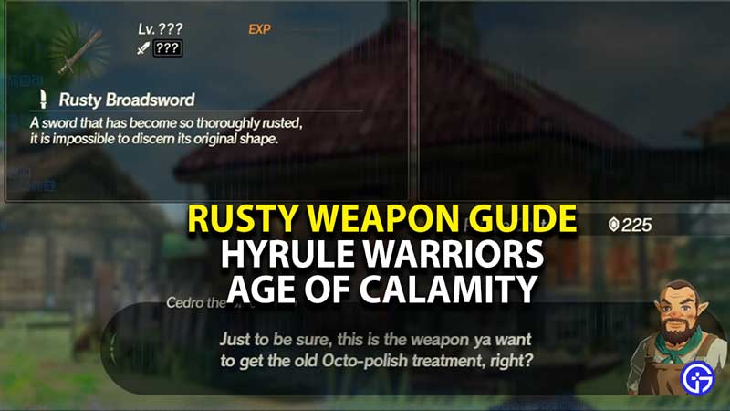 hyrule-warriors-rusty-weapon-guide