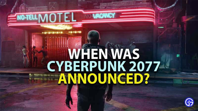 when was cyberpunk 2077 announced