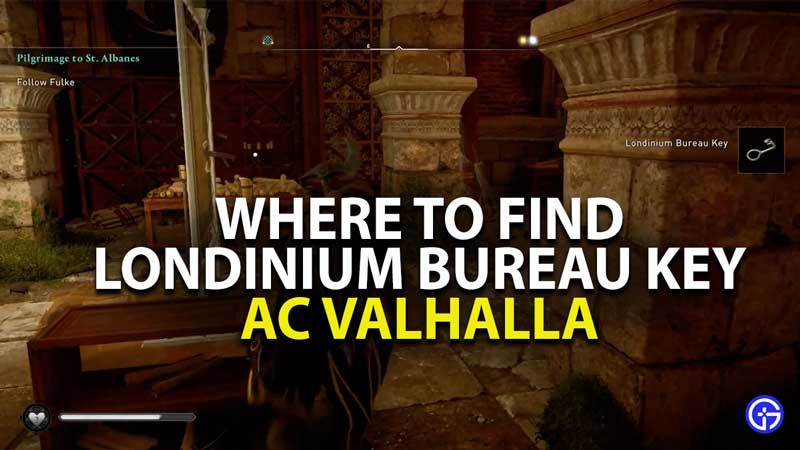 where to find londinium bureau key in assassins creed valhalla
