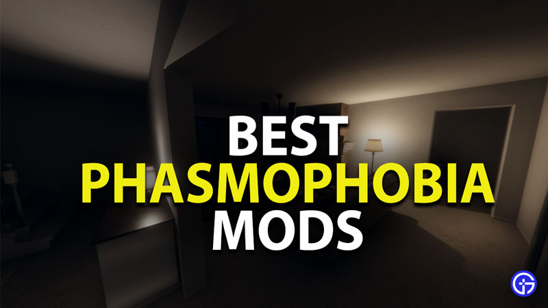 best phasmophobia mods