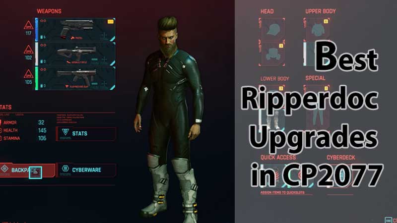 Best Ripperdoc Upgrades CP2077