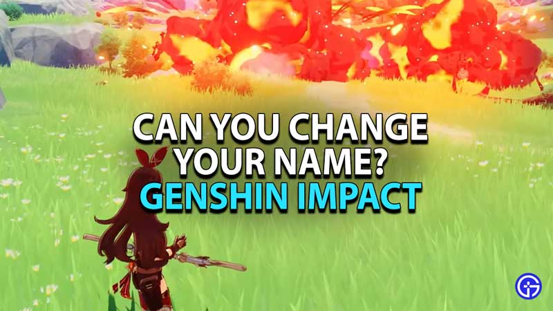 can-you-change-name-genshin-impact
