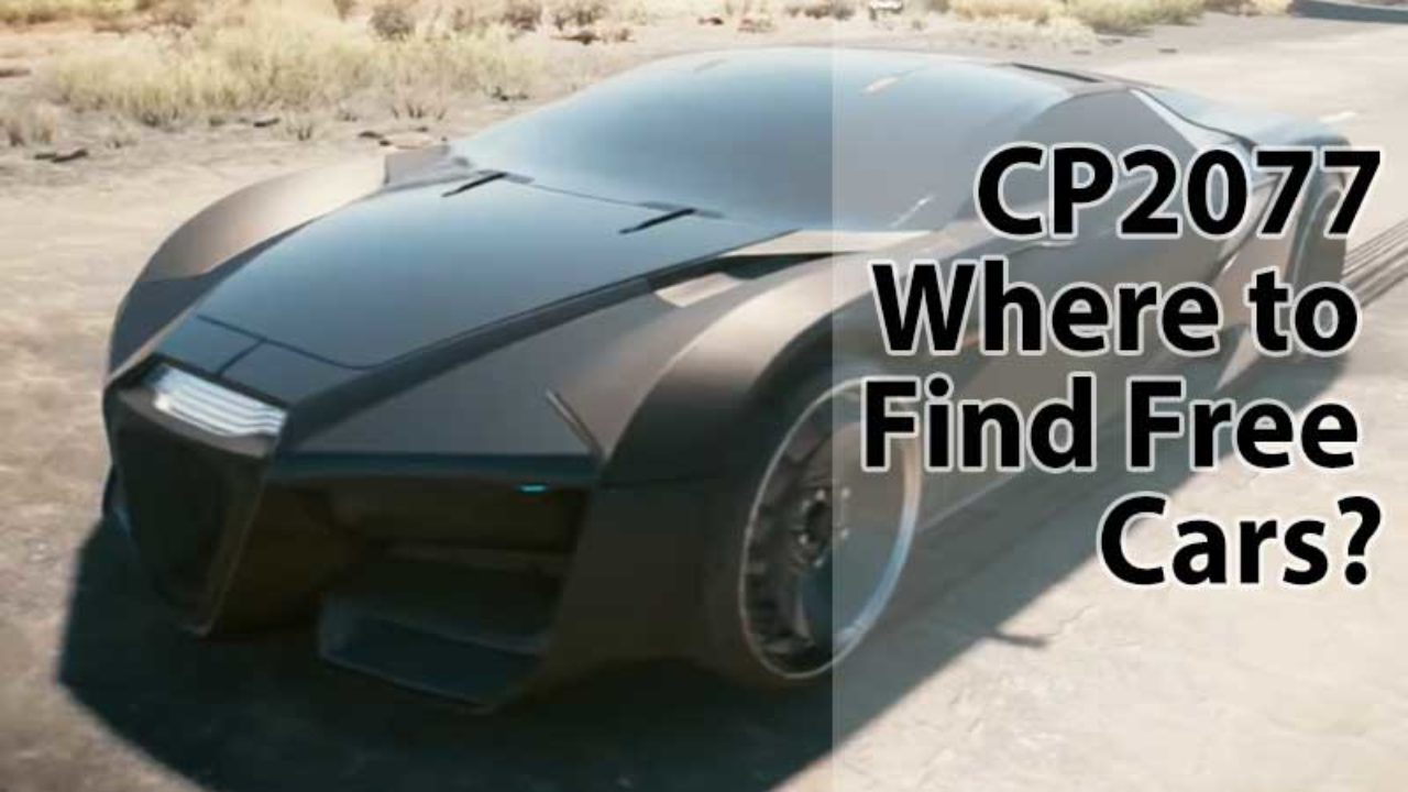 Where To Find All Free Cars In Cyberpunk 2077 13 Cars Location - cheat codes for bick cars on roblox