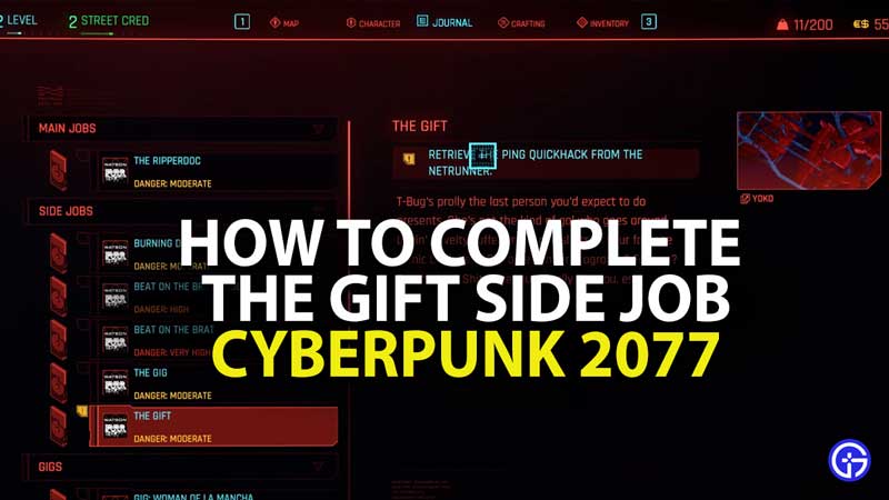 how to complete the gift in cyberpunk 2077