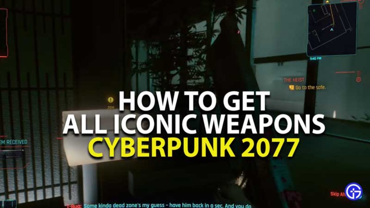 Cyberpunk 2077 Where To Find All Iconic Weapons Farm Iconic Weapons - heists roblox farming exploit