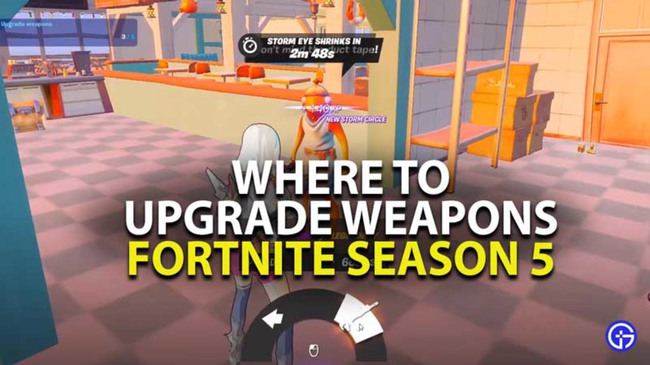 Fortnite Season 5 Where To Upgrade Weapons Gamer Tweak