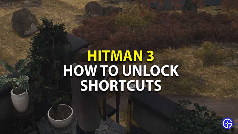 How-to-Open-Shortcuts-in-Hitman-3