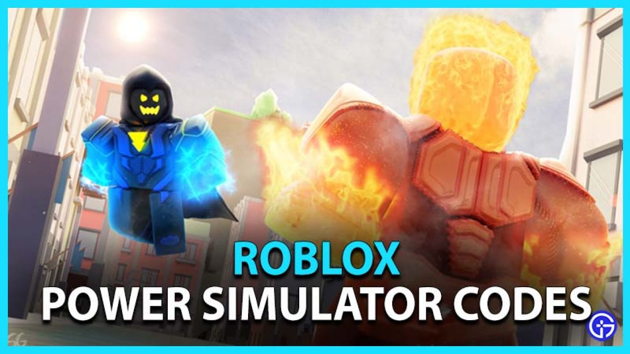 All New Roblox Power Simulator Codes April 2021 Gamer Tweak - roblox chasse aux blox code d'échange
