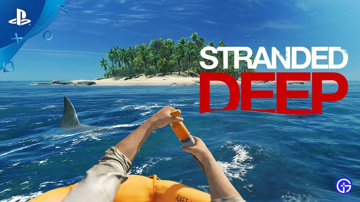 Stranded Deep Cheats Guide