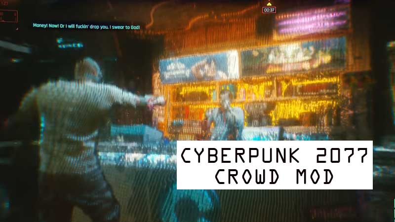 Cyberpunk 2077 Crowd Mod