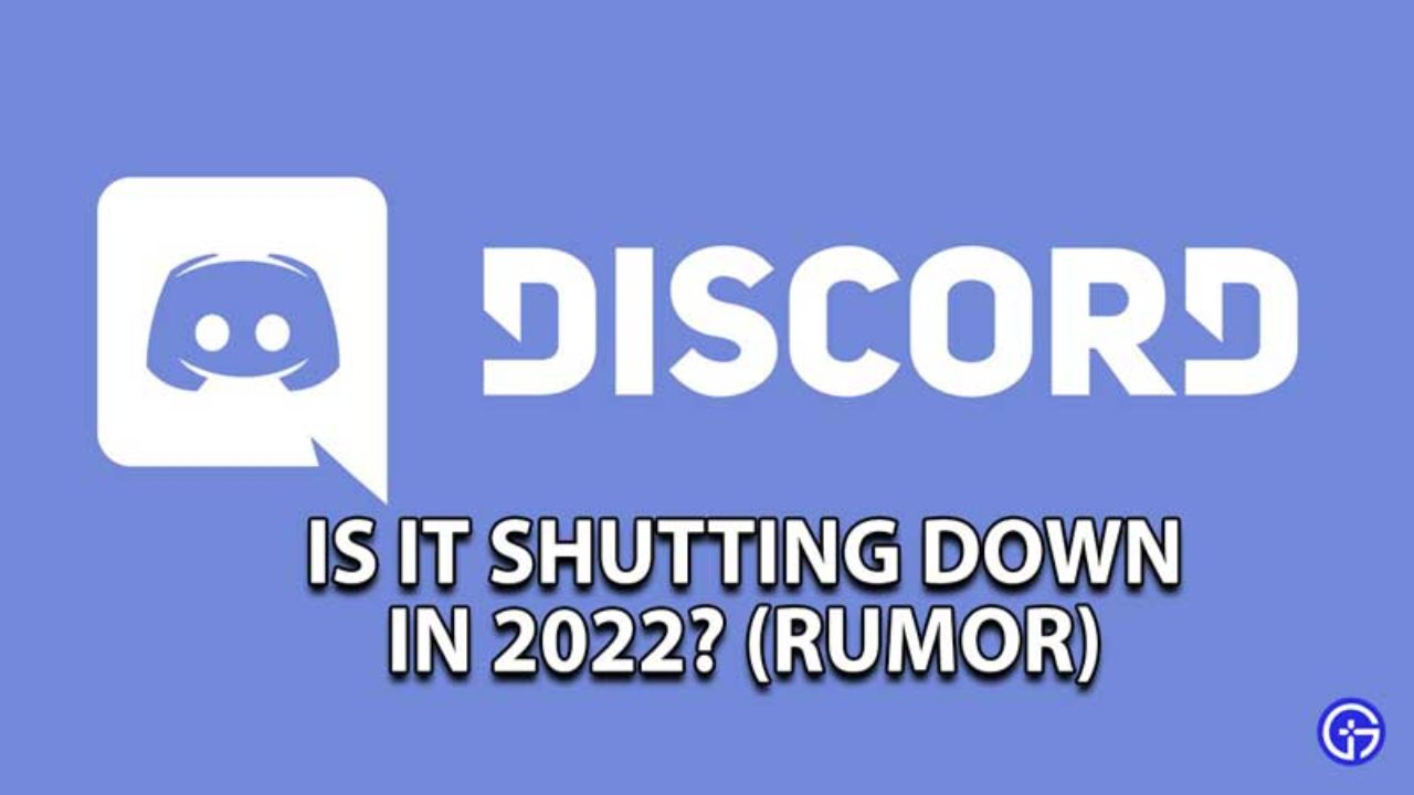 Is Discord Shutting Down In 2022 Find Out Here Gamer Tweak - roblox is shutting down 2021