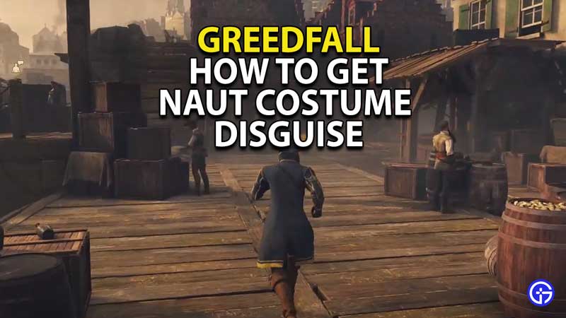 greedfall-naut-costume-how-to-get-disguise