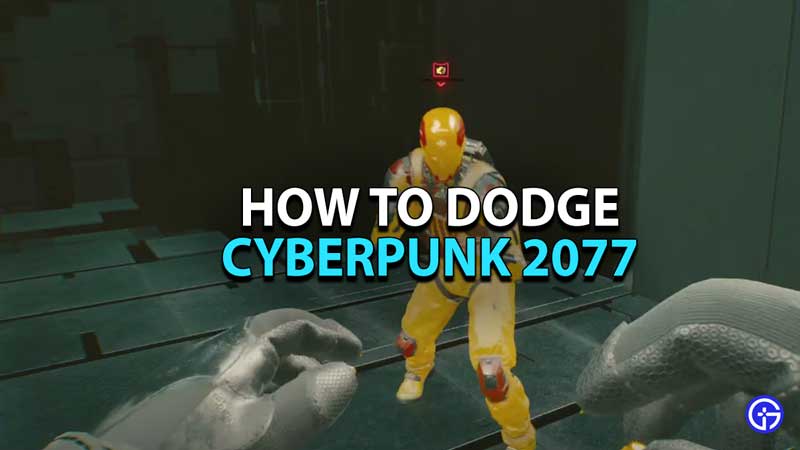 how-to-dodge-cyberpunk-2077
