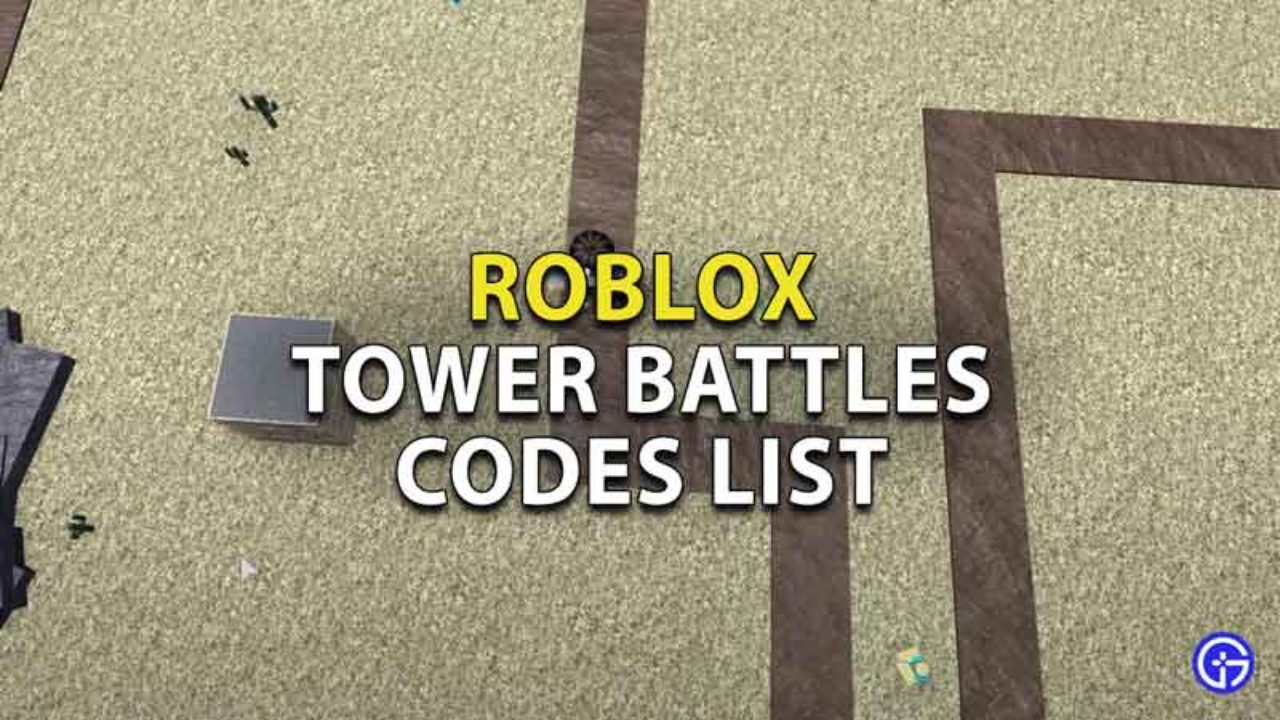New Roblox Tower Battles Codes July 2021 Gamer Tweak - roblox tower battles game