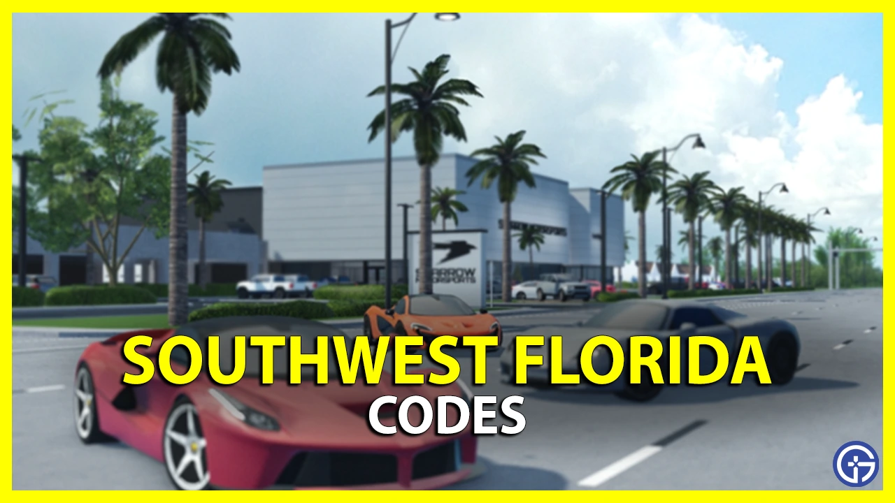 Southwest Florida Codes (September 2023) - Gamer Tweak