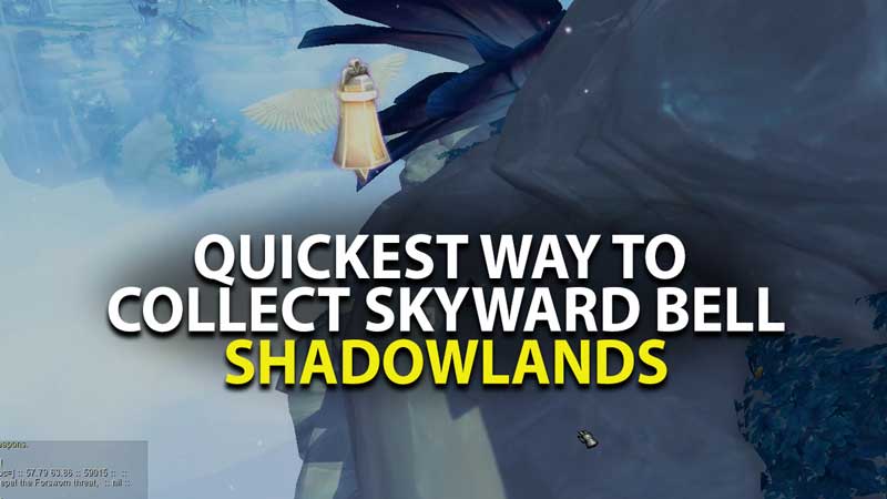 How to get Skyward Bell Shadowlands