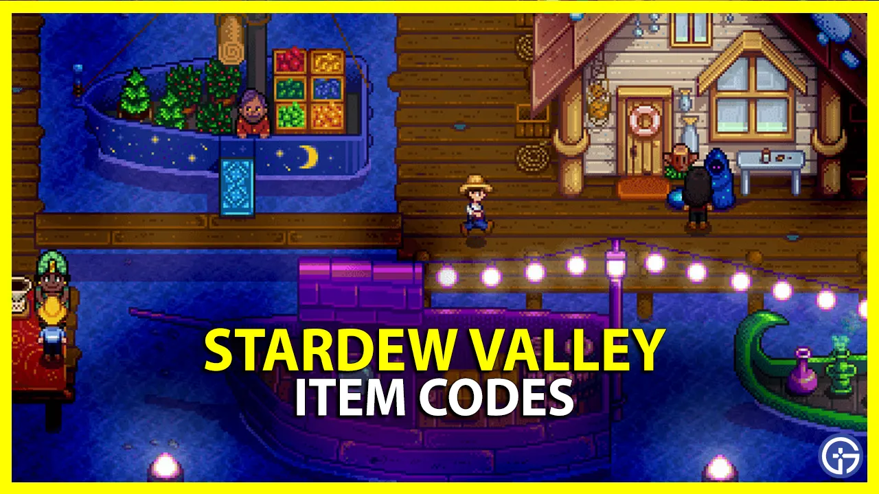 Stardew Valley Item Codes For Spawn Cheats