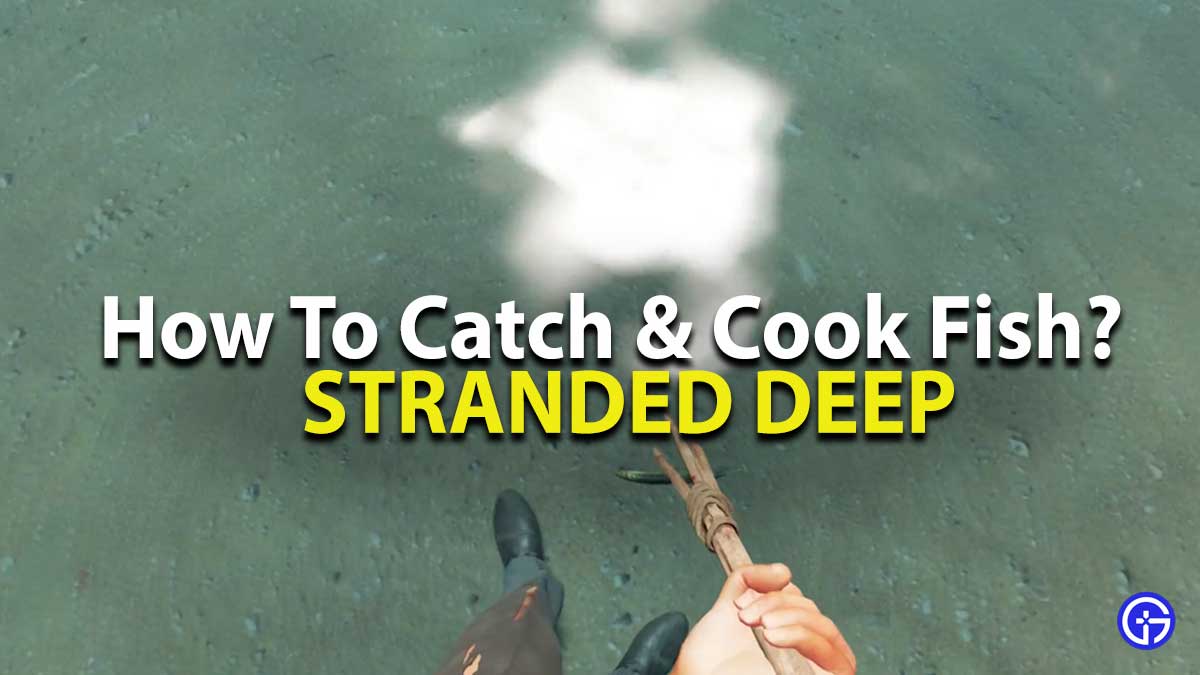 Stranded Deep Fishing Guide